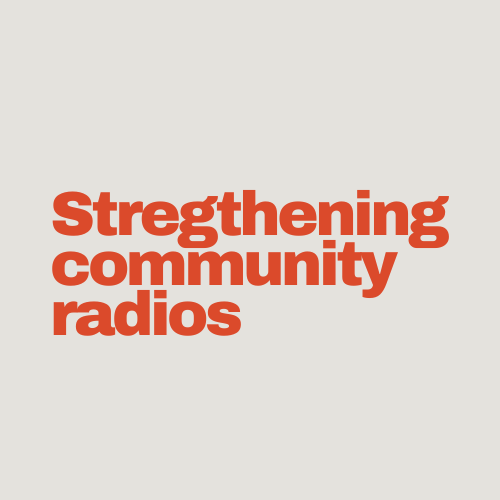 Institutional strengthening of community radios