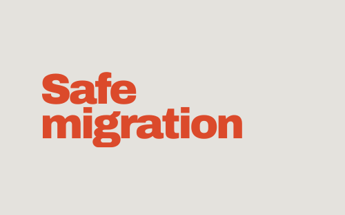 Safe migration