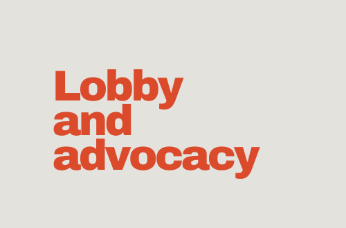 Lobby and Advocacy